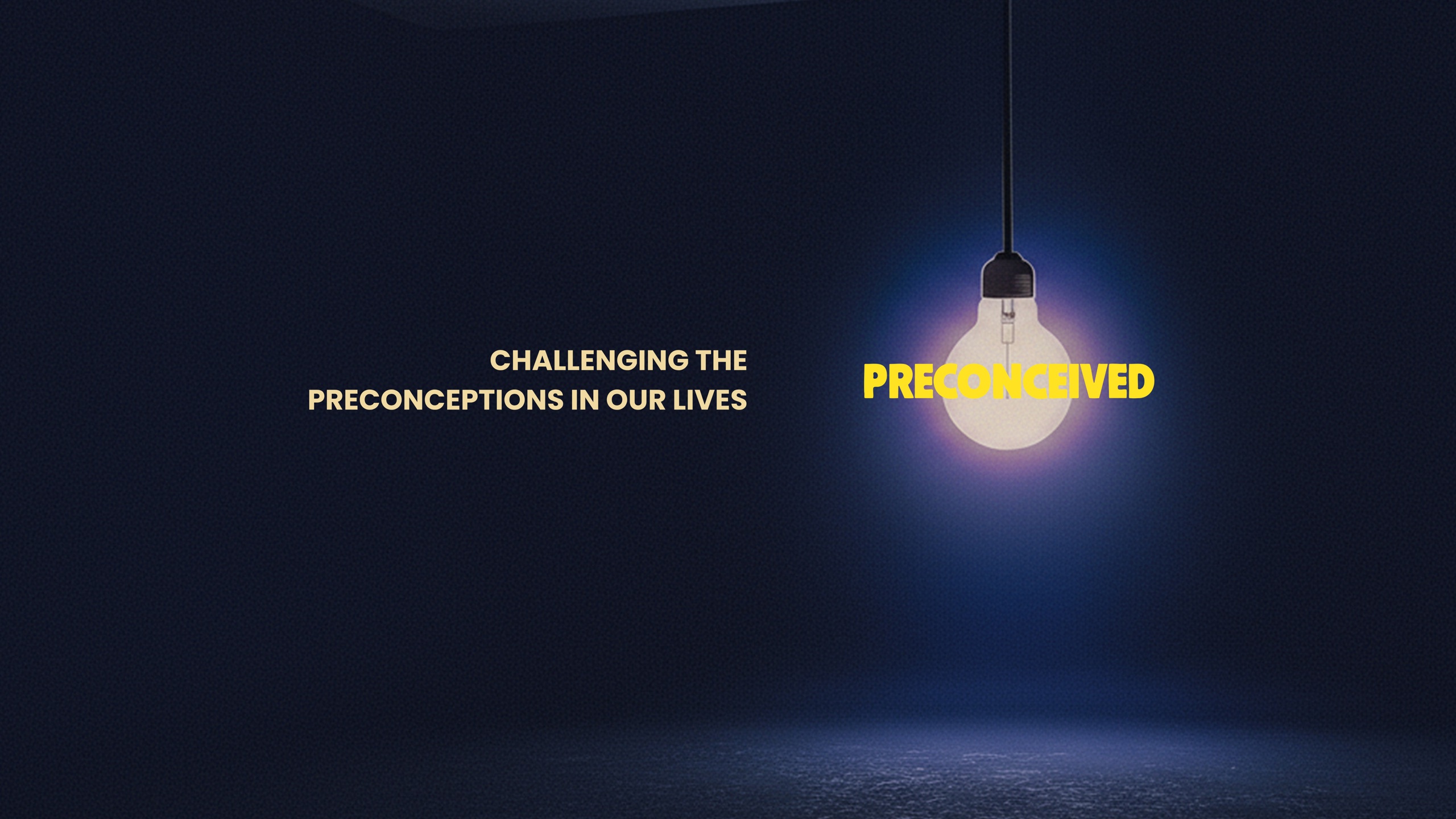 Preconceived